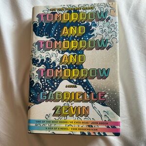 Tomorrow and tomorrow and tomorrow by Gabrielle zevin